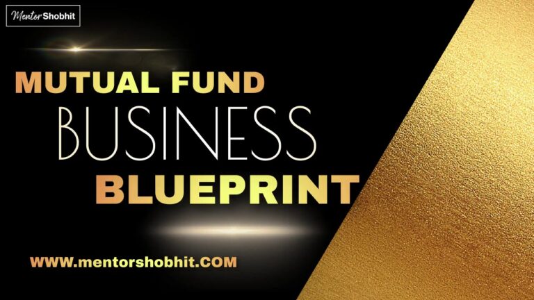 Mutual Fund Business Blueprint