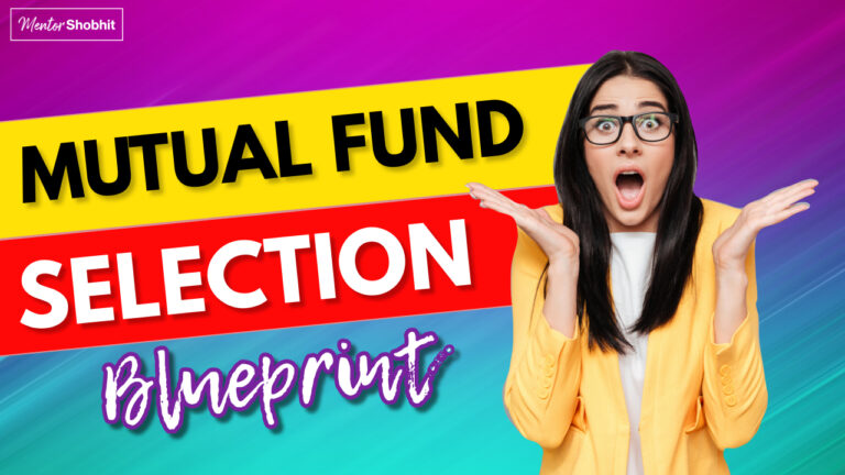 Mutual Fund Selection Blueprint